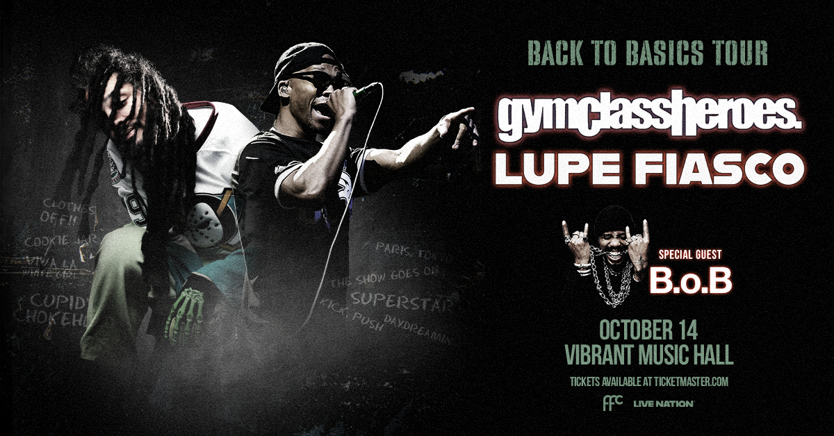 gymclassheroes. & Lupe Fiasco - Back To Basics Tour