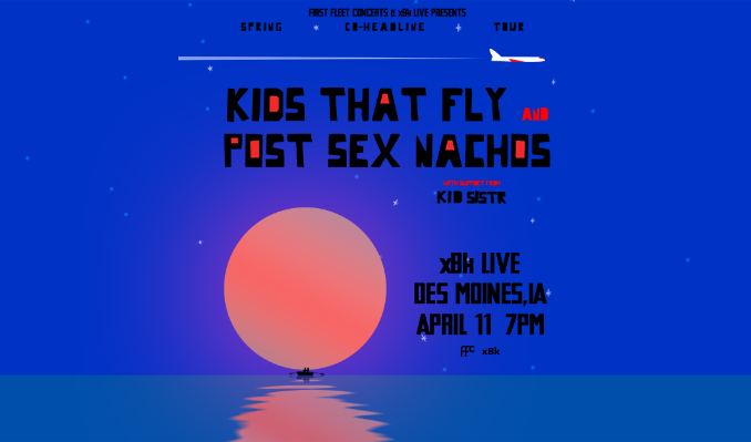 More Info for Post Sex Nachos x Kids That Fly