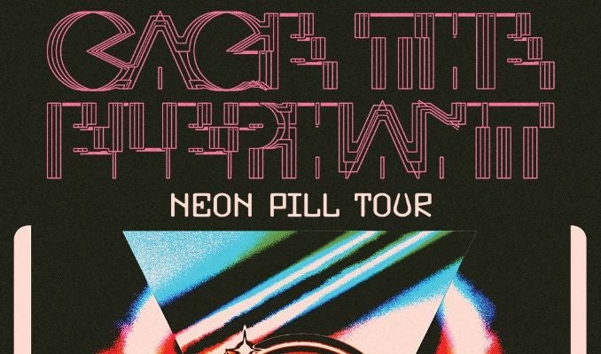 More Info for Cage The Elephant: Neon Pill Tour