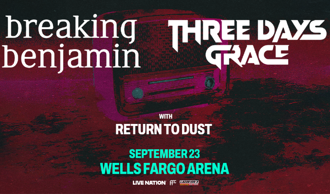 More Info for Breaking Benjamin & Three Days Grace