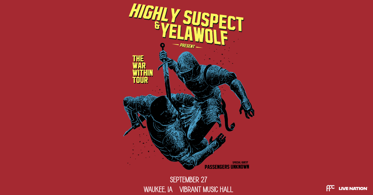 Highly Suspect & Yelawolf